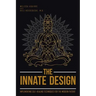 The Innate Design: Implementing Self-Healing Techniques for the Modern Patient