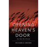 Opening Heaven's Door: Do Not Be Afraid.