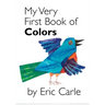 My Very First Book of Colors