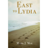East to Lydia