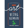 The Art of Being Human