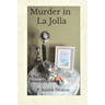 Murder in La Jolla: A Sadie Brown Mystery