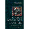 Church, Communion, and Culture
