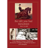 The Life You Had Imagined: From Imperial Vienna to Hollywood, the mystery of Empress Elisabeth of Austria's secret daughter
