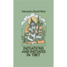 Initiations and Initiates in Tibet