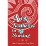 Art & Aesthetics in Nursing