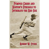 Pumpsie Green and Boston's Struggle to Integrate the Red Sox