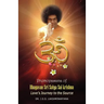 Premopasana of Bhagavan Sri Satya Sai Krishna