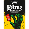 Estrus: Shovelin' the Shit Since '87