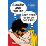 Romeo and Juliet Keep Their Eyes on the Prize