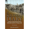 A Soldier's Diary: a Royal Engineer During the First World War on the Western Front at Ypres, 1918