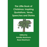 The Little Book of Christmas: Inspiring quotations, verse, speeches, and stories