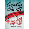 The Regatta Mystery and Other Stories