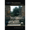 1 and 2 Thessalonians: A Socio-Rhetorical Commentary