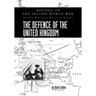 The Defence of the United Kingdom: History of the Second World War: United Kingdom Military Series: Official Campaign History