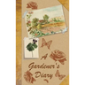A Gardener's Diary