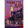 Palmetto Blood