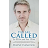 You Are Called