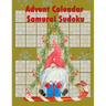 Advent Calendar Samurai Sudoku: 24 Puzzles To Clean Out The Cobwebs On The Run Up To Christmas.