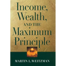 Income, Wealth, and the Maximum Principle