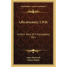 Affectionately, F.D.R.: A Son's Story Of A Courageous Man