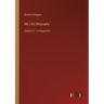My Life; Biography: Volume 2 - in large print