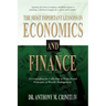 The Most Important Lessons in Economics and Finance: A Comprehensive Collection of Time-Tested Principles of Wealth Management