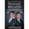 How to Build Your Personal Brand