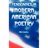 Tendencies in Modern American Poetry