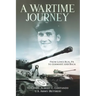 A Wartime Journey From Lewis Run, PA to Germany and Back: World War II Combat Experiences of Staff Sergeant Nataline Piscitelli