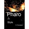 Pharo with Style