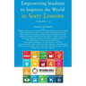 Empowering Students to Improve the World in Sixty Lessons. Version 1.0