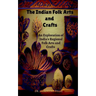 The Indian Folk Arts and Crafts
