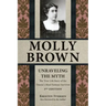 Molly Brown: Unraveling the Myth