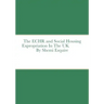 The ECHR and Estate Regeneration In The UK