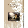 A World Without Black People