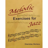 Melodic Exercises for Jazz