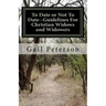 To Date or Not To Date--Guidelines For Christian Widows and Widowers