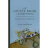 The Little Book on Everything: Through awareness to Enlightenment