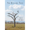 The Killing Tree