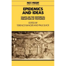 Epidemics and Ideas: Essays on the Historical Perception of Pestilence