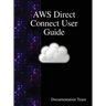 AWS Direct Connect User Guide
