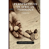 Perspectives in African Theology: Volume Two