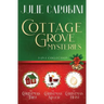 The Cottage Grove Mysteries: 3 in 1 Cozy Mystery Collection