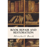 Book Repair and Restoration