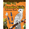 Seek and Find Coloring Activity Book: Doodle Birds Coloring Book: Bird Coloring Pages for Kids: Birds, Butterflies, Plants, Flowers and Insects, Ages