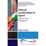 Ethical Leadership in Sport: What's Your ENDgame?