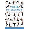Yoga for Beginners: The Start of Your Journey