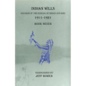 Indian Wills, 1911-1921 Book Seven: Records of the Bureau of Indian Affairs