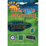Bloom's Morning: Coffee, Comforters, and the Secret Meaning of Everyday Life